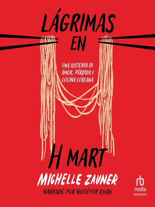 Title details for Lágrimas en H Mart by Michelle Zauner - Available